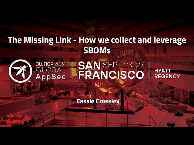 The Missing Link - How to Collect and Leverage SBOMs