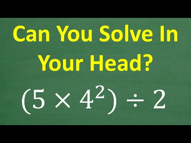 Mental Math Challenge - Order of Operations with Exponents
