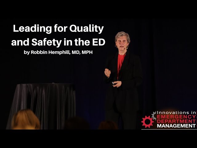 Leading for Quality and Safety in the Emergency Department