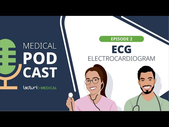 ECG Interpretation: From Basic Principles to Clinical Application - Episode 2