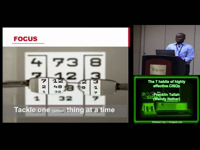 The 7 Habits of Highly Effective CISOs - BSidesLV 2013