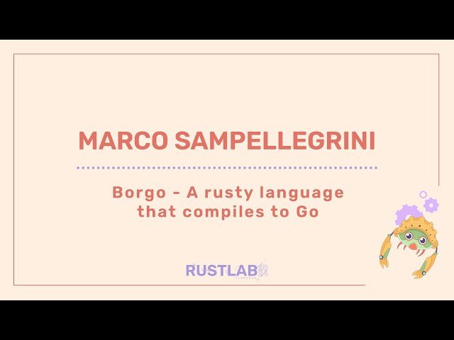 Borgo - A Rusty Language That Compiles to Go