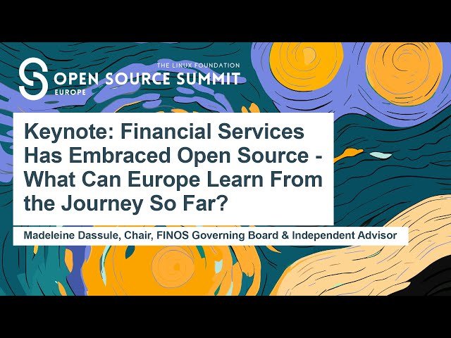 Financial Services Has Embraced Open Source - What Can Europe Learn From the Journey So Far?