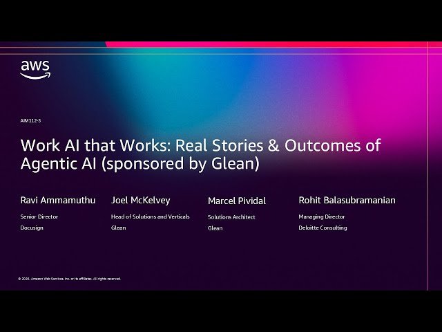 Work AI that Works - Real Stories and Outcomes of Agentic AI