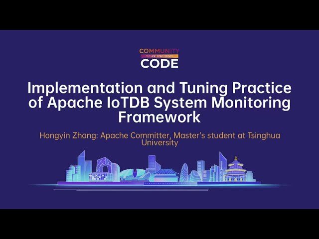 Implementation and Tuning Practice of Apache IoTDB System Monitoring Framework