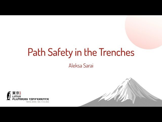 Path Safety in the Trenches