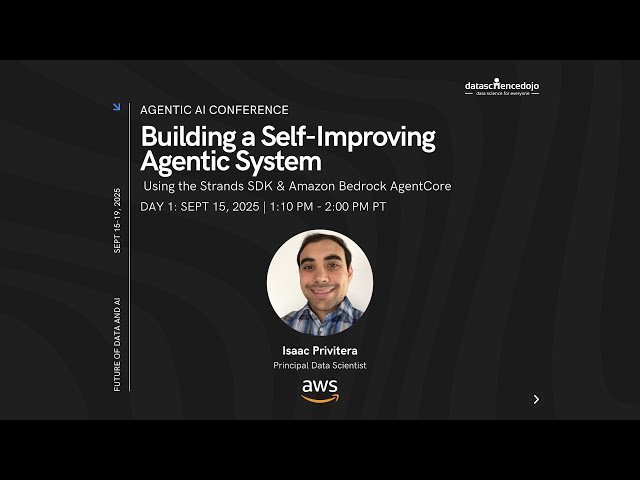 Building a Self-Improving Agentic System with AWS