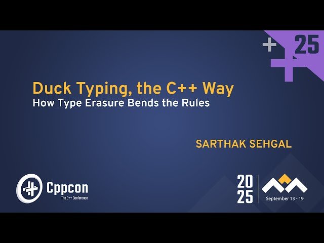 Duck Typing, the C++ Way - How Type Erasure Bends the Rules