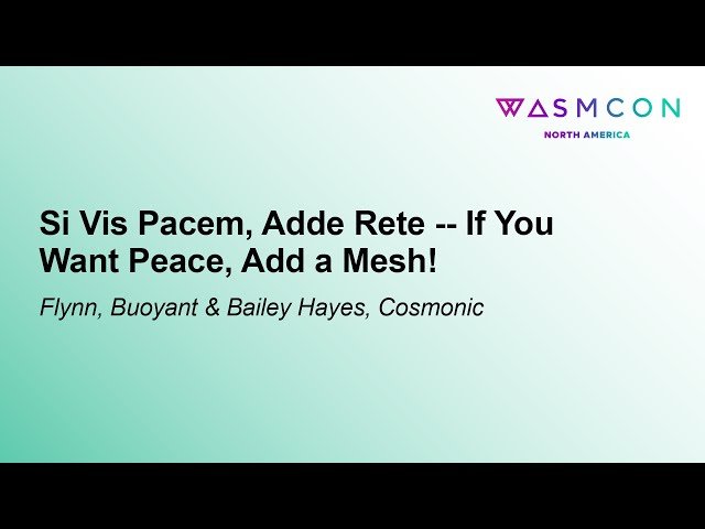 Si Vis Pacem, Adde Rete - If You Want Peace, Add a Mesh! Integrating wasmCloud with Linkerd
