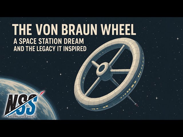 The Von Braun Wheel - A Space Station Dream and the Legacy It Inspired