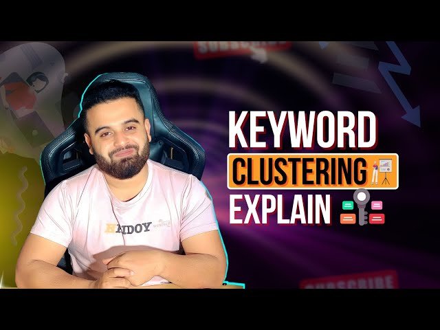 Keyword Clustering Strategies for SEO and Digital Marketing in 2024 - Part 6