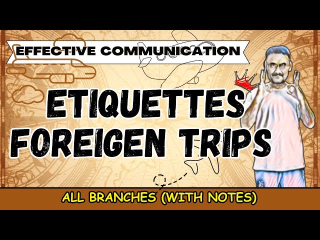 Etiquettes For Foreign Business Trips - Effective Communication
