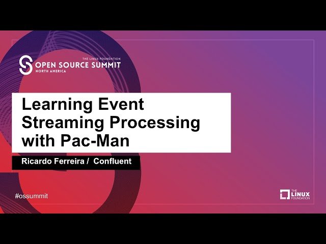 Learning Event Streaming Processing with Pac-Man