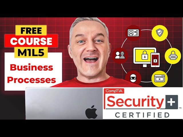Business Processes on Security Operations - M1L5