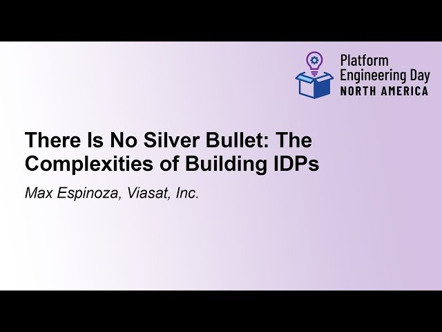 There Is No Silver Bullet - The Complexities of Building IDPs