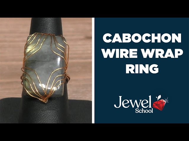 Cabochon Wire Wrap Ring Tutorial - Jewelry Making Basics