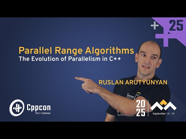 Parallel Range Algorithms - The Evolution of Parallelism in C++