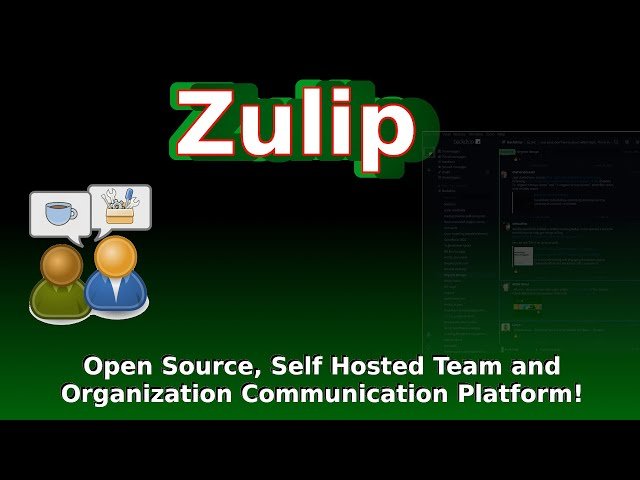 Zulip - Open Source Self-Hosted Team and Organization Communication Platform Installation and Configuration