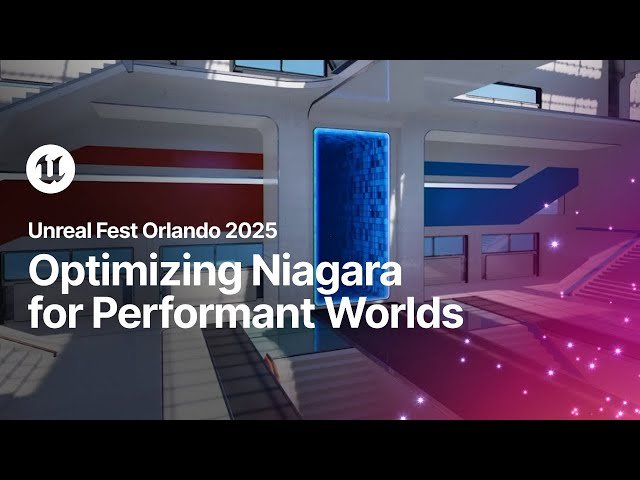 Optimizing Niagara - A Practical Approach to Performant Worlds