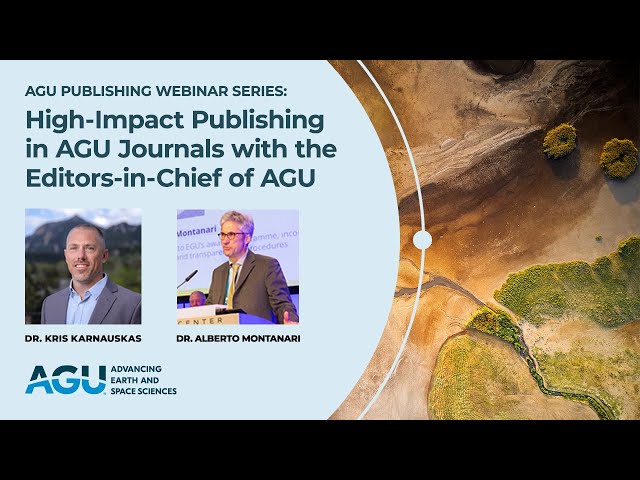 High-Impact Publishing in AGU Journals