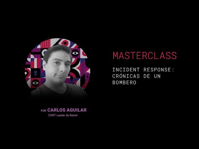 Incident Response - Crónicas de un Bombero - Ekoparty Hackademy