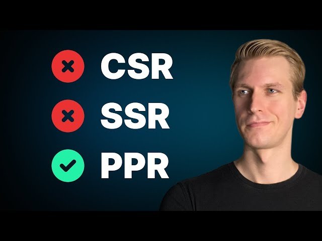 Next.js CSR vs SSR vs SSG vs ISR and PPR - Complete Rendering Strategies Guide