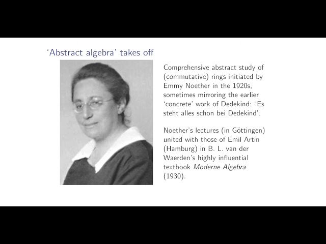 History of Mathematics - Classical Algebra - 19th-Century Beginnings of Modern Algebra - 3rd Year Lecture