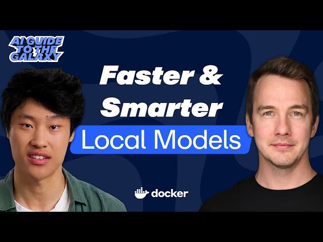 Faster Fine-Tuning and Smarter Local Models - Docker's AI Guide to the Galaxy