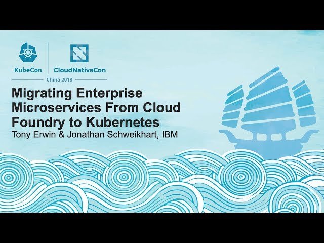 Migrating Enterprise Microservices From Cloud Foundry to Kubernetes