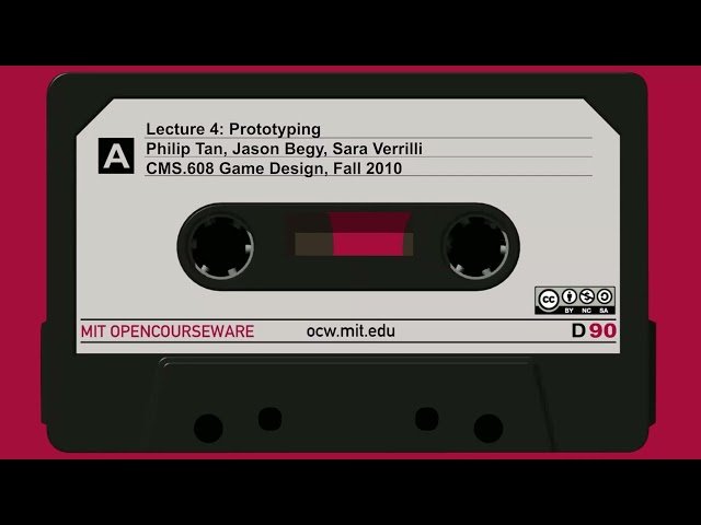 Game Design Prototyping - Lecture 4