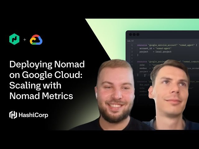 Deploying Nomad on Google Cloud - Scaling with Metrics - Episode 5
