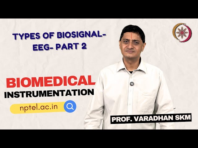 Types of Biosignals - EEG - Part 2