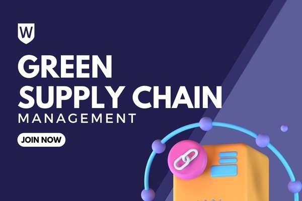 Green Supply Chain Management