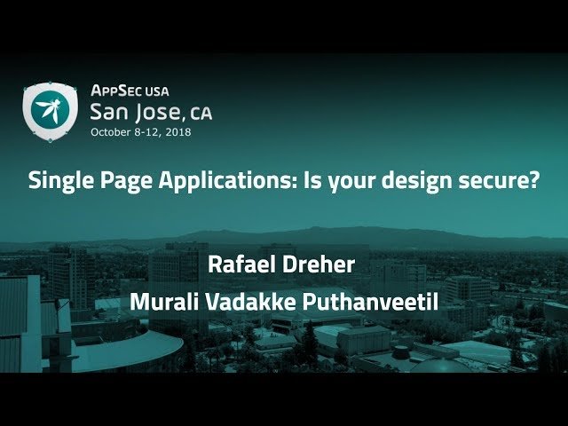 Securing Single Page Applications - Design Considerations and Pitfalls