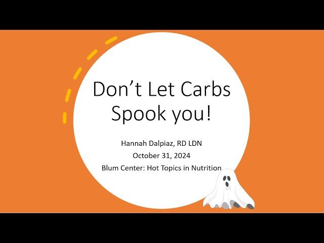 Don't Let Carbs Spook You - Understanding and Incorporating Carbohydrates in a Healthy Diet