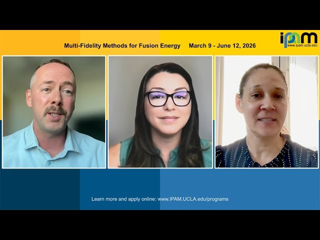 Multi-Fidelity Methods for Fusion Energy - Spring 2026 Program Overview