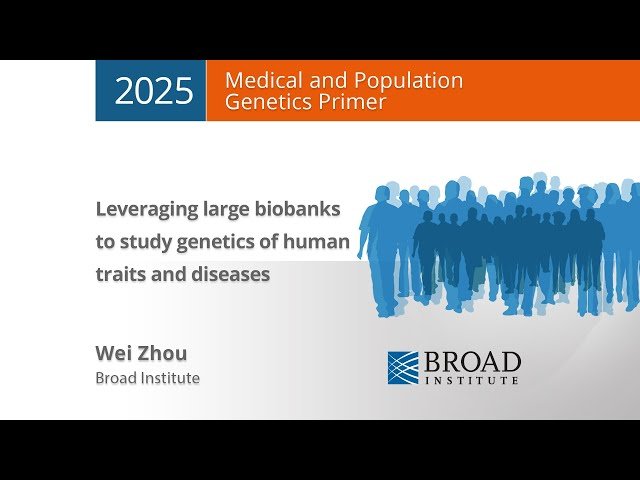 Leveraging Large Biobanks to Study Genetics of Human Traits and Diseases (2025)