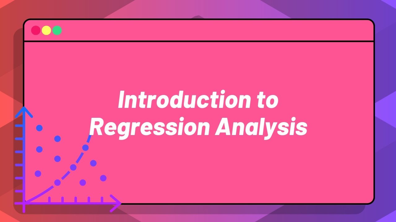 Introduction to Regression Analysis