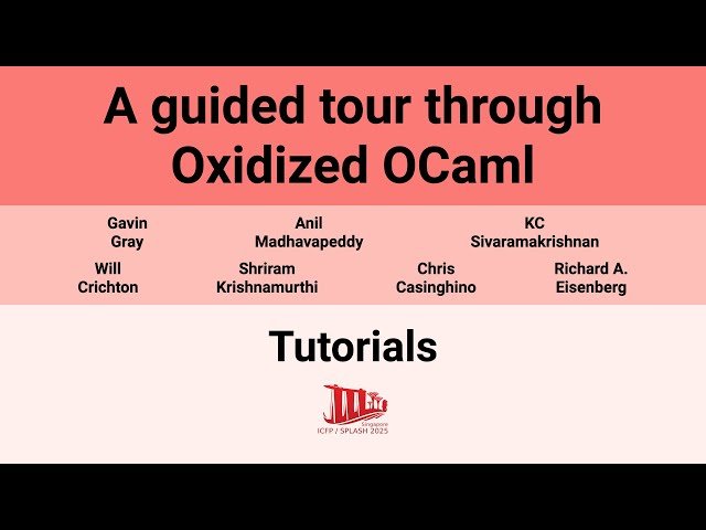 A Guided Tour Through Oxidized OCaml