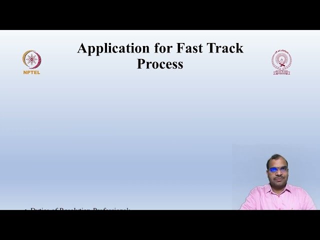 Fast Track Resolution Process - Introduction, Benefits, Eligibility, Application, Stages and Time for Completion