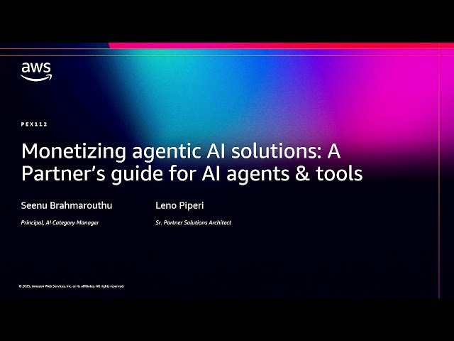 Monetizing Agentic AI Solutions - A Partner's Guide for AI Agents and Tools