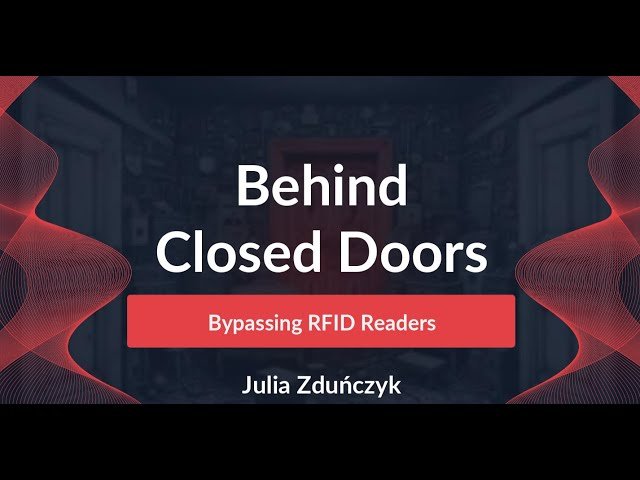 Behind Closed Doors - Bypassing RFID Readers