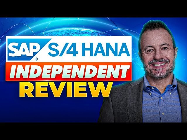 The SAP S/4HANA Reality Check - Strengths and Serious Limitations Independent Review
