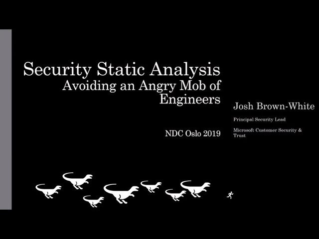Security Static Analysis - Avoiding an Angry Mob of Engineers