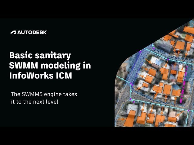 Basic Sanitary SWMM Modeling in InfoWorks ICM