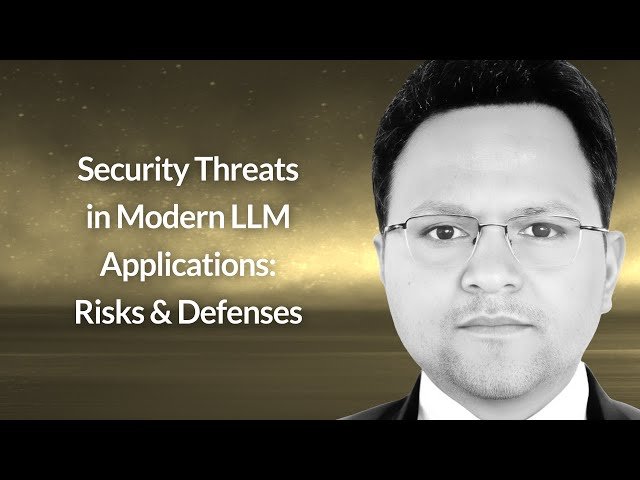 Security Threats in Modern LLM Applications