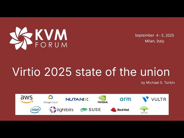 Virtio 2025 State of the Union