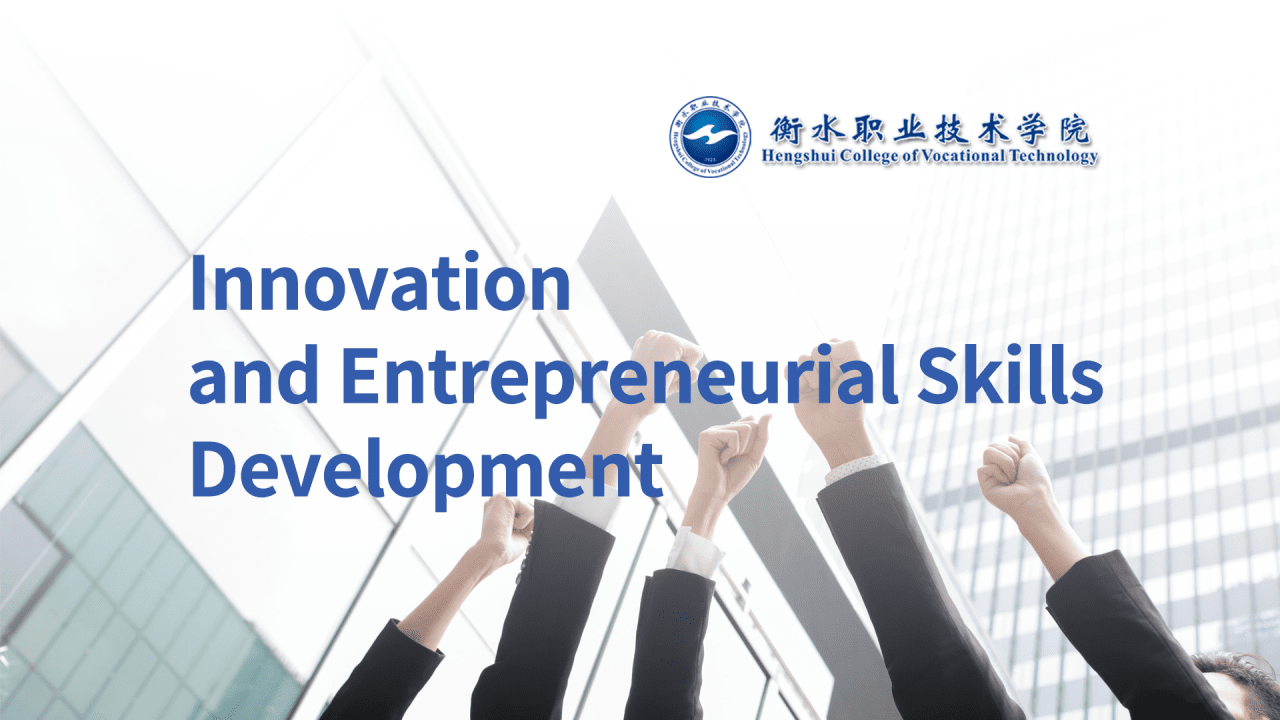 Innovation and Entrepreneurial Skills Development
