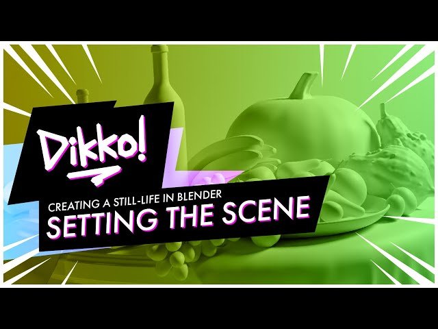 Creating a Still Life in Blender - Setting the Scene (Part 1)