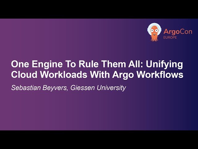 One Engine To Rule Them All: Unifying Cloud Workloads With Argo Workflows